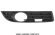 Grila Bara fata cu gaura VW PASSAT B6 2005-2010 DREAPTA 3C0853666A