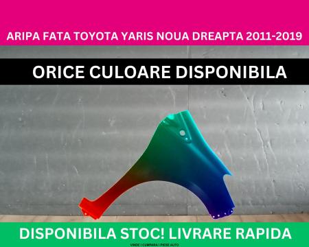 Aripa fata Toyota Yaris Alb,Rosu,Argintiu,Negru,Verde 2011-2019 NOUA gata vopsita dreapta 53801-52120