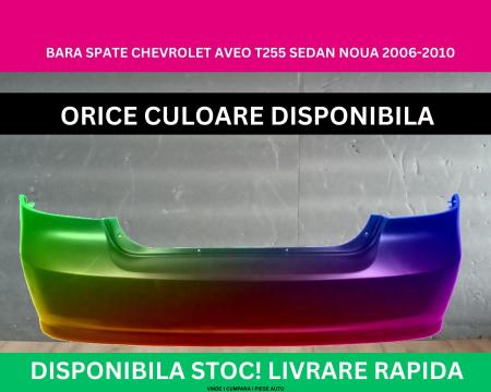 Bara spate Chevrolet Aveo T255 Sedan Berlina Negru,Gri,Alb,Albastru,Rosu vopsita 2006-2010 96648654