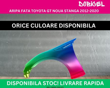 Aripa fata Toyota GT Negru,Alb,Albastru,Rosu,Galben,Portocaliu vopsita stanga 2012- 57129CA0209P