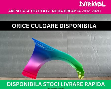 Aripa fata Toyota GT Negru,Alb,Albastru,Rosu,Galben,Portocaliu vopsita dreapta 2012- 57129CA0209P