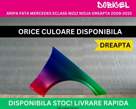 Aripa fata Mercedes ECLASS W212 Negru,Gri,Alb,Albastru,Rosu vopsita NOUA 2009-2016 dreapta A2128800218