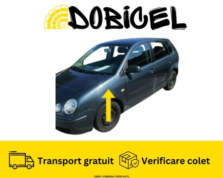 Aripa stanga gri fata VW POLO 9N NOUA vopsita LIVRARE GRATUITA 2002-2005 6Q0821105E