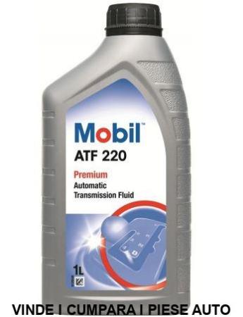 Ulei cutie viteze automată Mobil ATF 220 1L