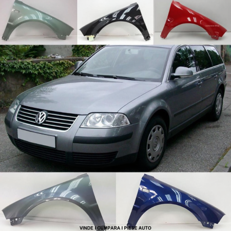 Aripa fata VW Passat B5 B5.5 2000-2005 Negru Gri Alb Albastru Verde Rosu Vopsita