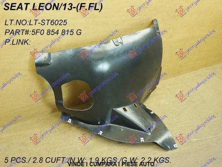 Carenaj/Aparatoare Noroi Frontala Fata Stanga ​Seat Leon 2013 2014 2015 2016 2017